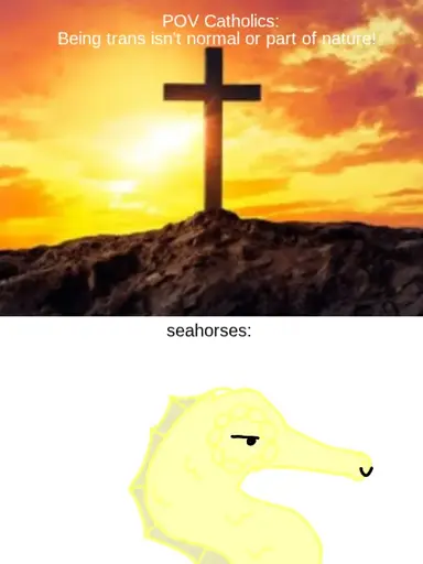 a cross silhouetted against a sunset, and a yellow seahorse 