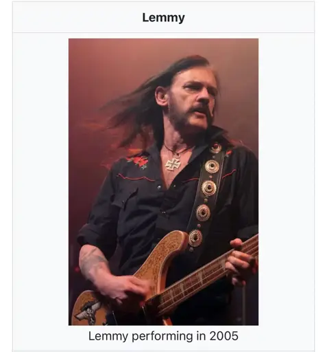 Guitar player named lemmy. 